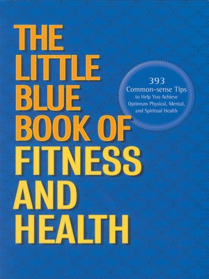 cover image of The Little Blue Book of Fitness and Health
